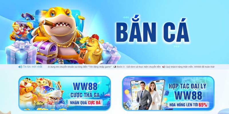 Đôi nét về sân chơi bắn cá ăn tiền của WW88 