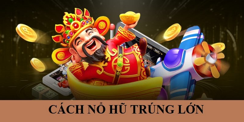 cach-no-hu-trung-lon